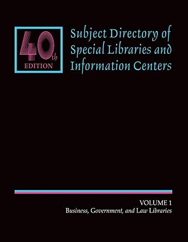 Subject Directory of Special Libraries and Information Centers