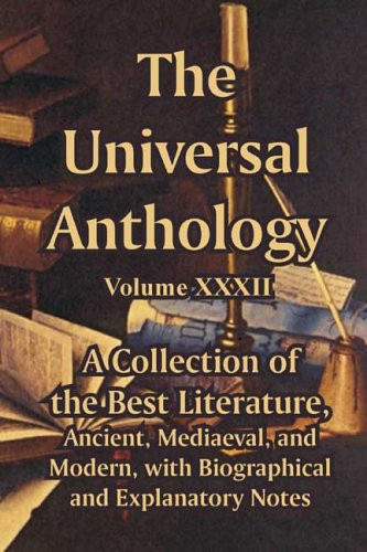 The Universal Anthology (Volume XXXII)