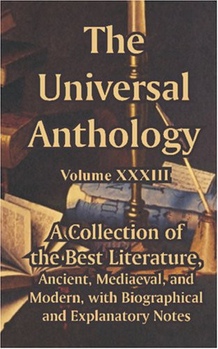 The Universal Anthology (Volume XXXIII)