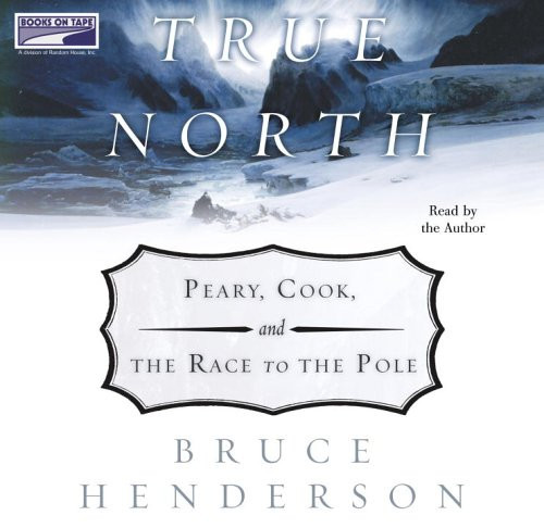 True North: Peary, (Lib)(CD)