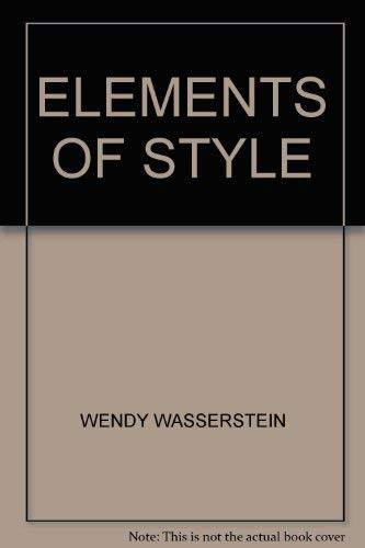 ELEMENTS OF STYLE