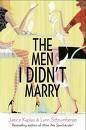 The Men I Didn't Marry