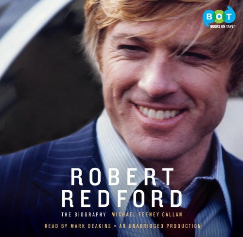 Robert Redford: The Biography