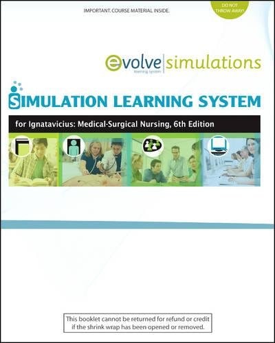Simulation Learning System for Ignatavicius - Medical-Surgical Nursing