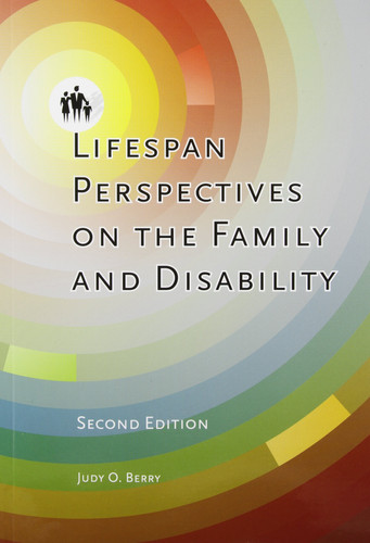 Lifespan Perspectives on the Family and Disability