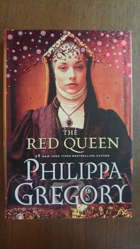 The Red Queen: A Novel (The Plantagenet and Tudor Novels)