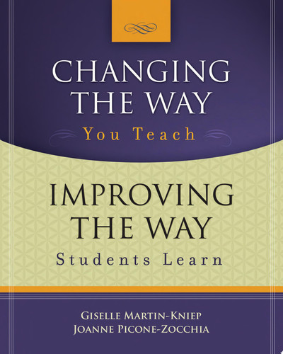 Changing the Way You Teach, Improving the Way Students Learn