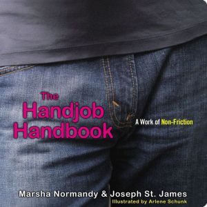 The Handjob Handbook A Work of Non-Friction