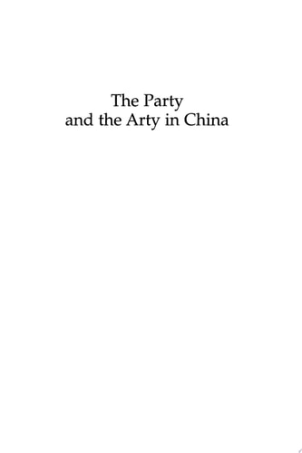 The Party and the Arty in China