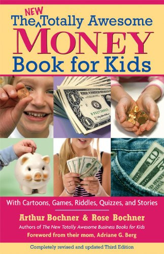 The Totally Awesome Money Book for Kids