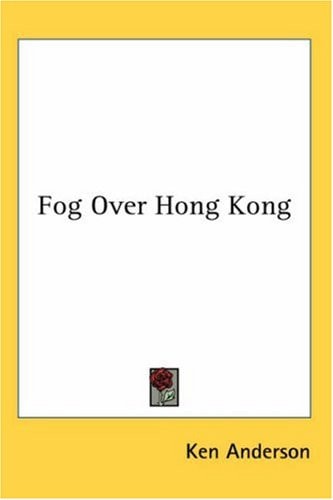 Fog Over Hong Kong