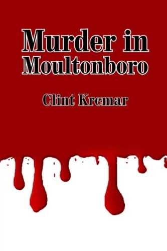 Murder In Moultonboro