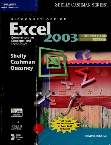 Microsoft Office Excel 2003: Comprehensive Concepts and Techniques, CourseCard Edition