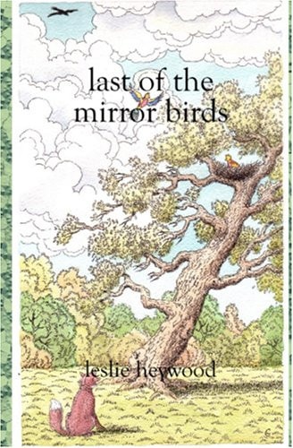 Last of the Mirror Birds