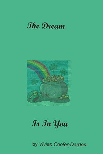 The Dream Is in You Open the Door to the Wildflowers of the Mind.