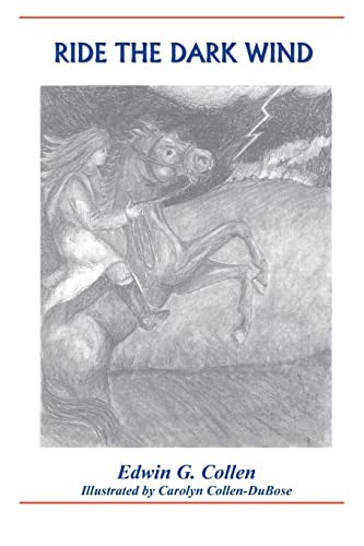 Ride The Dark Wind