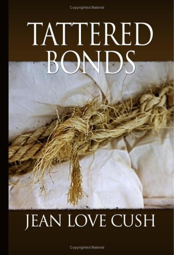 Tattered Bonds