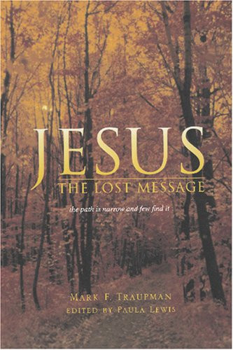 Jesus The Lost Message