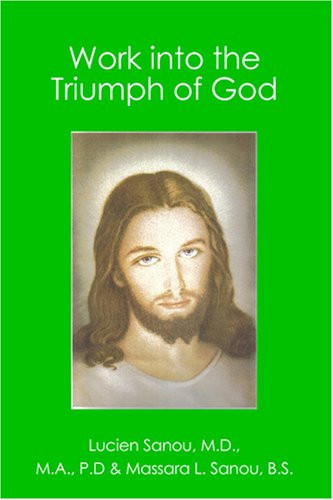 Work Into the Triumph of God