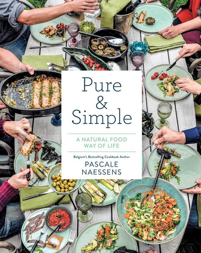 Pure and Simple A Natural Food Way of Life