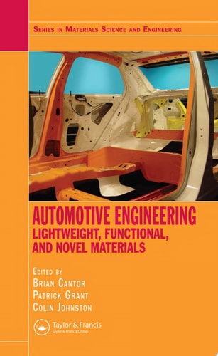 Automotive Engineering Lightweight, Functional, and Novel Materials