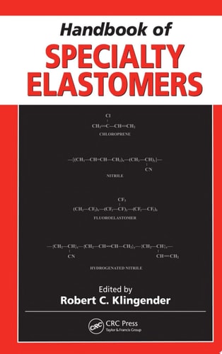Handbook of Specialty Elastomers