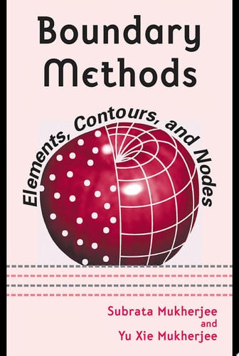 Boundary Methods Elements, Contours, and Nodes