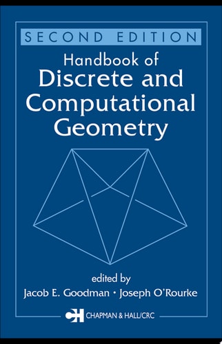 Handbook of Discrete and Computational Geometry, Second Edition