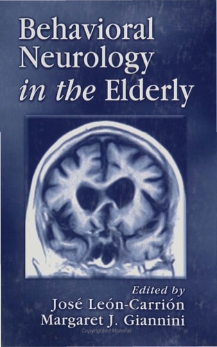 Behavioral Neurology in the Elderly