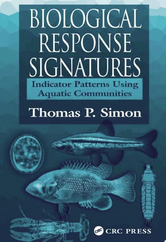 Biological Response Signatures Indicator Patterns Using Aquatic Communities