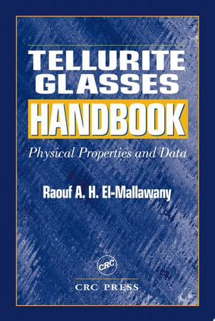 Tellurite glasses handbook: physical properties and data