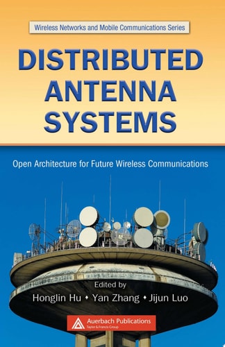 Distributed Antenna Systems Open Architecture for Future Wireless Communications