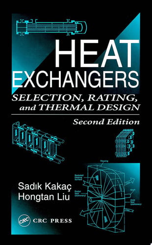 Heat exchangers: selection, rating, and thermal design