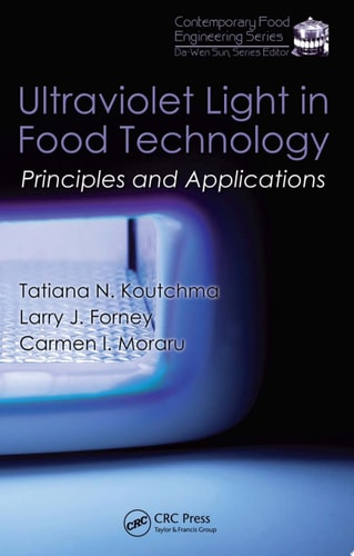 Ultraviolet Light in Food Technology Principles and Applications