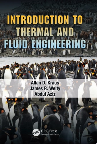 Introduction to Thermal and Fluid Engineering