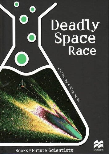 Deadly Space Race