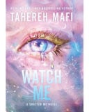 Watch Me A Shatter Me Novel
