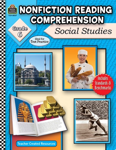 Nonfiction Reading Comprehension: Social Studies, Grade 6
