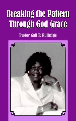 Breaking the Pattern Through God Grace