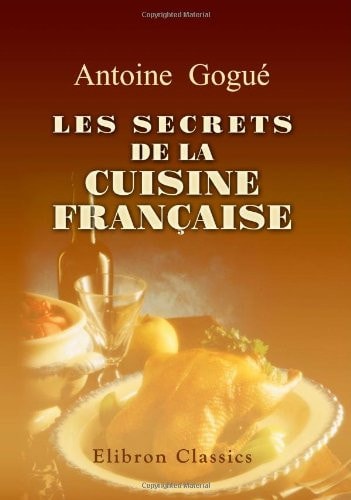 Les Secrets de la Cuisine Française