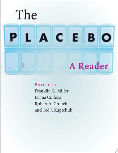 The Placebo A Reader