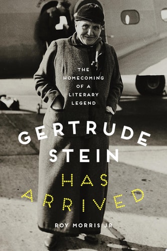 Gertrude Stein Has Arrived The Homecoming of a Literary Legend