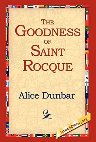 The Goodness of St. Rocque