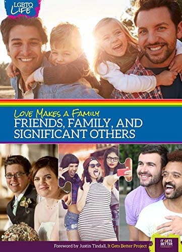 Love Makes a Family Friends, Family, and Significant Others