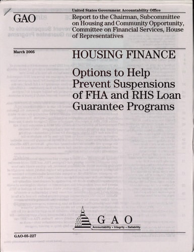 Housing Finance Options to Help Prevent Suspensions of FHA and RHS Loan Guarantee Programs