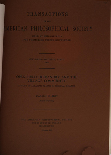 Open-Field Husbandry and the Village Community Transactions, American Philosophical Society (vol. 55, Part 7)