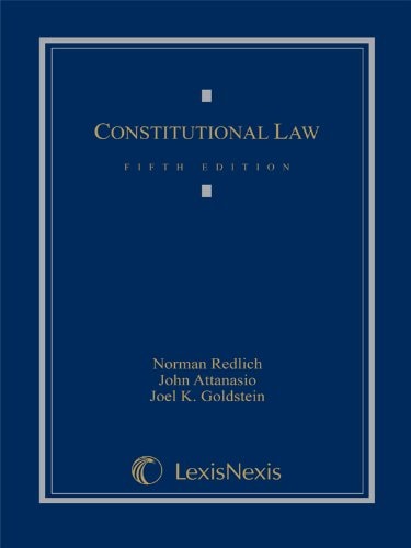 Constitutional Law (Looseleaf Ed. )