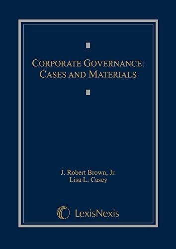 Corporate Governance Cases and Materials