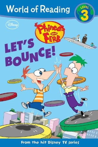 Phineas and Ferb #6: Let's Bounce! (Phineas and Ferb Readers, 6)