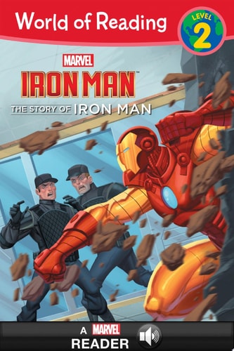 World of Reading Iron Man: The Story of Iron Man A Marvel Read-Along (Level 2)